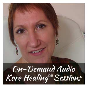 Kristi Borst on-demand audio kore healingSM sessions, chakra clearing